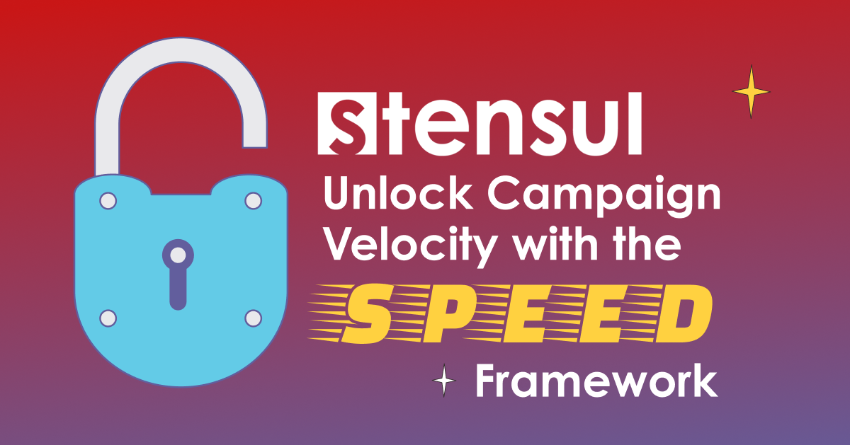 Unlock campaign velocity with the SPEED framework