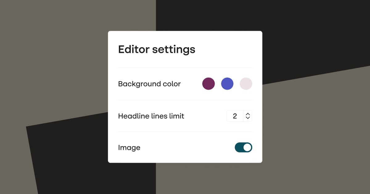 Product shot of editor settings