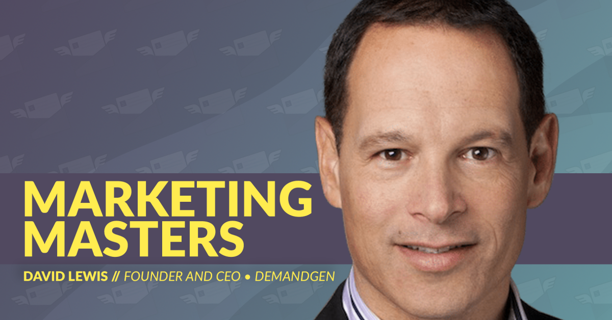 5e98bffd913fb9432eb36241_David-Lewis-CEO-Demandgen-Marketing-Masters